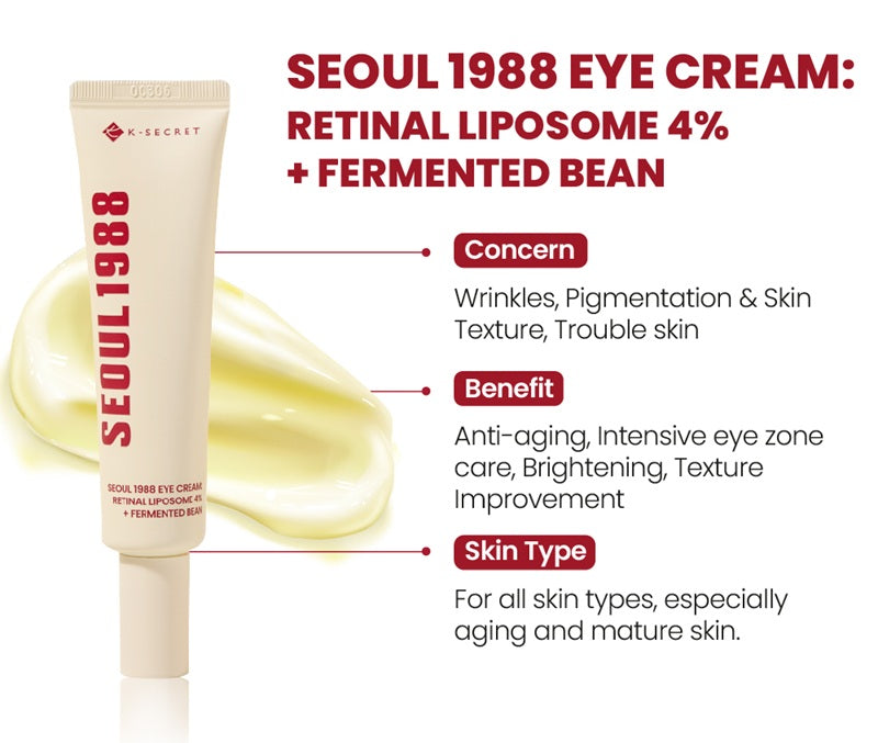 SEOUL 1988 Eye Cream : Retinal Liposome 4% + Fermented Bean